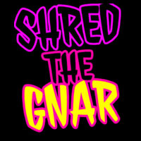 Shred The Gnar tee Design